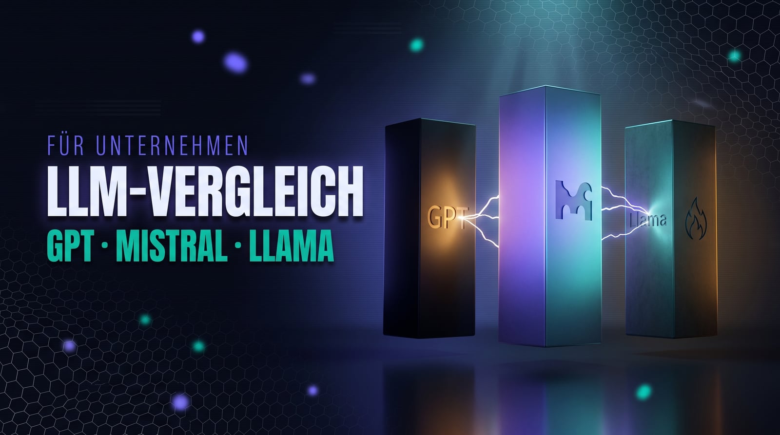 LLM-Vergleich: Mixtral, ChatGPT & Llama für Unternehmen
